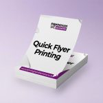 Quick Flyer Printing