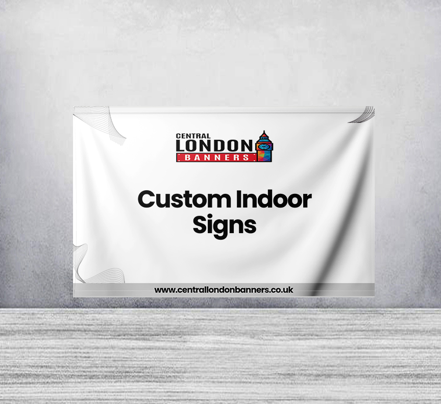 Custom Indoor Signs