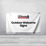 Outdoor Welcome Signs
