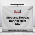 Step and Repeat Banner Next Day